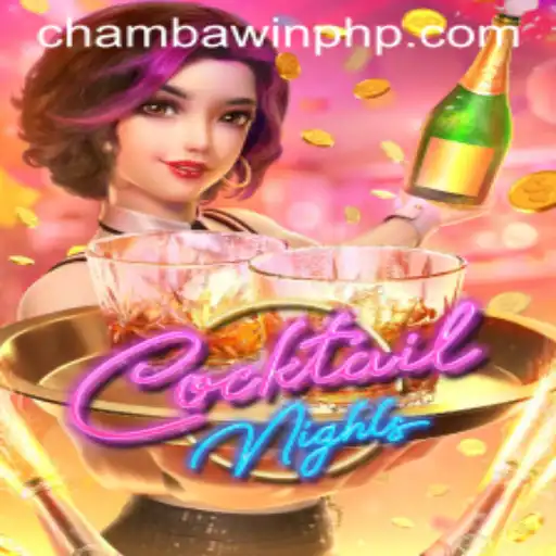 Exploring CocktailNights: The Exciting Game Adventure with CHAMBAWIN.COM