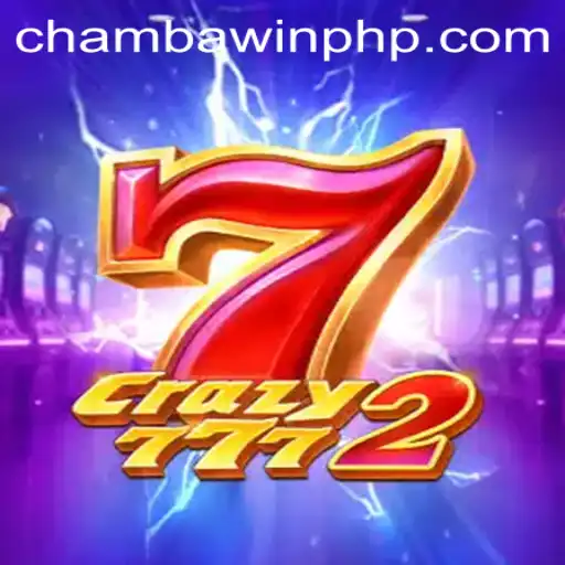 Discover the Thrills of Crazy7772 at CHAMBAWIN.COM