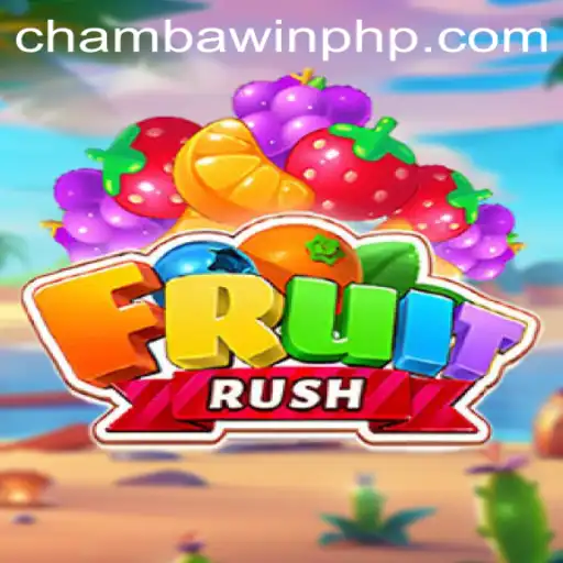 Exploring FruitRush: A Fun and Fruity Adventure with CHAMBAWIN.COM