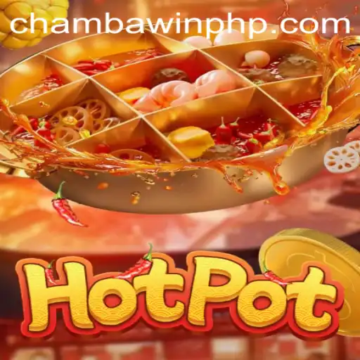 Unveiling Hotpot: A Riveting Game Experience with CHAMBAWIN.COM
