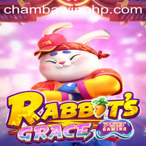 Discover the Exciting World of RabbitsGrace on CHAMBAWIN.COM