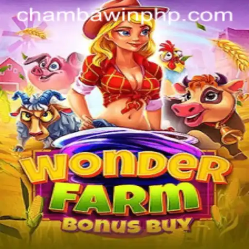 Discover the Enchanting World of WonderFarmBonusBuy at CHAMBAWIN.COM